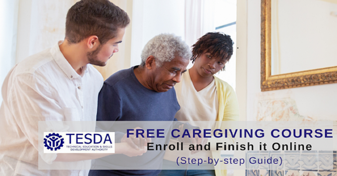 TESDA's Free Online Caregiving Course Will Get You Started On Your Way To A New Career