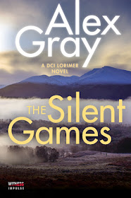 The Silent Games (DCI Lorimer Book 11) by Alex Gray