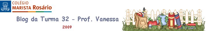 Blog da Turma 32 - Prof. Vanessa