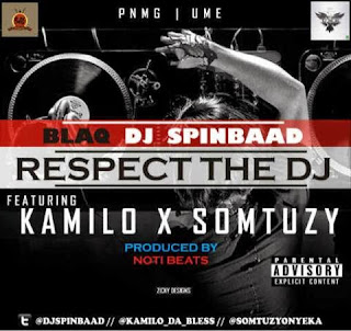 Music: Respect the Dj by Blaq ft Somtuzy & Kamilo @djspinbaad @somtuzyonyeka @kamilo_da_bless @fricpajoyoo @pnmg_ume