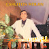CARLITOS ROLAN - LLEGO EL DESTAPE - 1984 ( CALIDAD 320 kbps ) CON MEJOR SONIDO