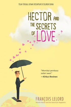 Hector And The Secrets Of Love by Francois Lelord