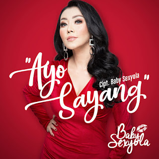 MP3 download Baby Sexyola - Ayo Sayang - Single iTunes plus aac m4a mp3