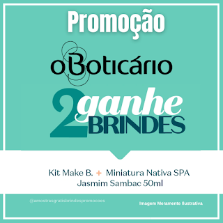 Ganhe 02 Brindes O Boticário