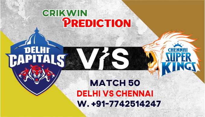 IPL 2021: DC vs CSK 50th Match Cricdiction Prediction & Cricket Betting Tips Free