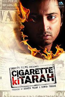 Cigarette Ki Tarah full movie