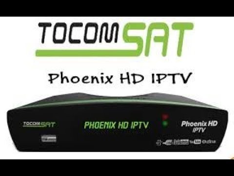 TOCOMSAT PHOENIX IPTV NOVA ATUALIZAÇÃO V02.054 - 19/05/2020