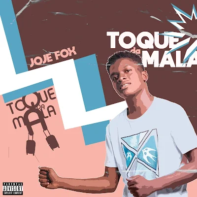 Joje Fox - Toque da Mala (Prod. Dj Mustard) [Download]