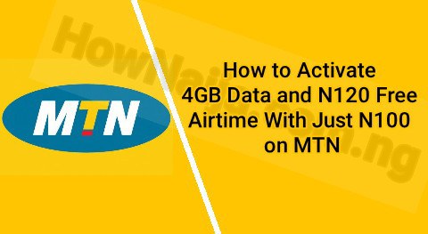 How to Activate 4GB Data and N120 Free Airtime With Just N100 on MTN