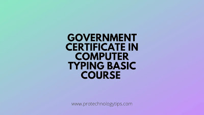 GCC TBC (Government Certificate In Computer Typing Basic Course GCC TBC (Government Certificate In Computer Typing Basic Course