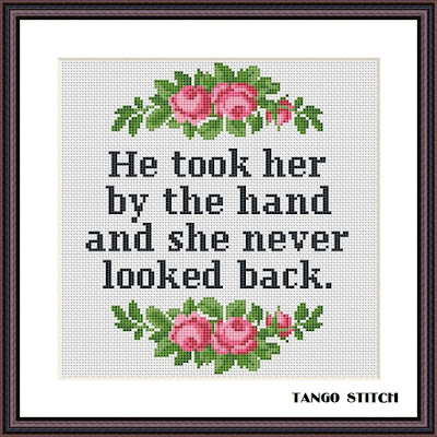 He took her funny romantic quote cross stitch pattern - Tango Stitch