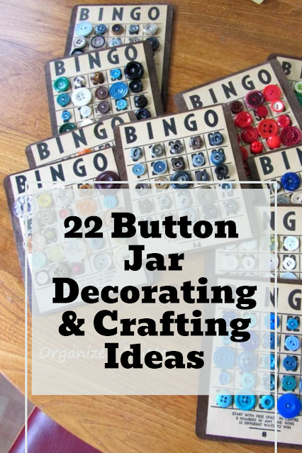 22 Button Jar Decorating & Crafting Ideas