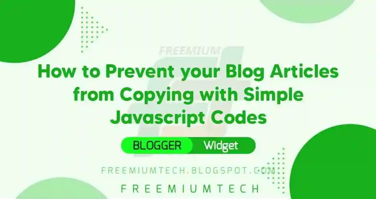 How to Prevent your Blog Articles from Copying with Simple Javascript Codes
