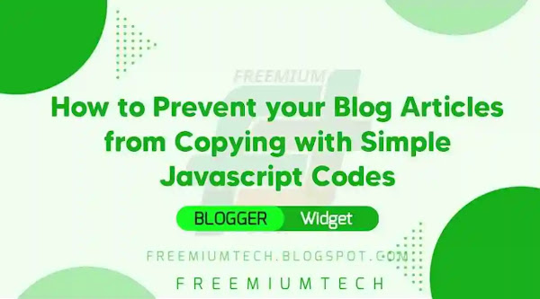How to Prevent your Blog Articles from Copying with Simple Javascript Codes