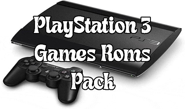 playstation 3 roms download playstation 3 roms archive playstation 3 games iso sony playstation 3 roms playstation 3 roms archive.org capcom play system 3 rom pack complete playstation rom set