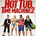 Hot Tub Time Machine 2 (2015)