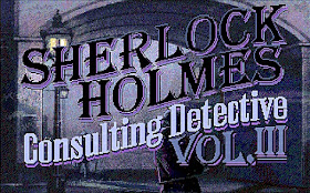 Videojuego Sherlock Holmes - Consulting Detective Vol. III