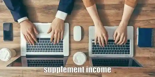 Most Common Ways To Supplement Income