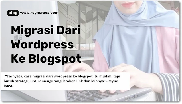 cara migrasi dari wordpress ke blogspot