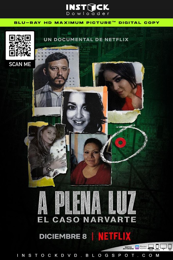 A Plena Luz: El Caso Narvarte (2022) 1080p HD Latino