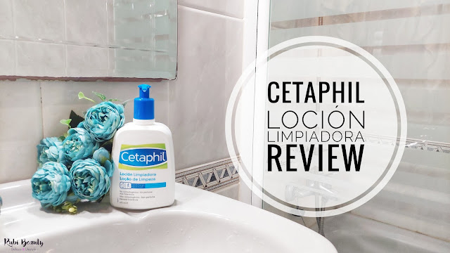 Review | Cetaphil Loción limpiadora. Un todo en uno para todos