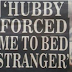 My husband Made Me Sleep With Stranger For $3000 - Wife