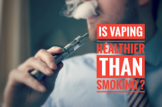 Is Vaping healthier than smoking ?