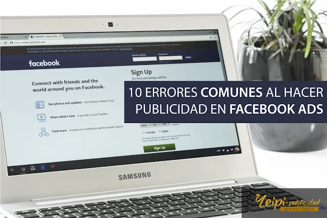 10 errores comunes al hacer publicidad en Faceboook Ads