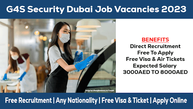 G4S Security Dubai Job Vacancies 2023: Latest Gulf Job Updates - Apply Online