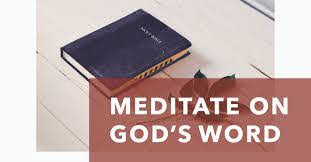 Meditating On God's Word 
