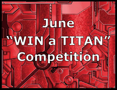 June, Win a Titan from Traders Galaxy