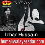 http://www.humaliwalayazadar.com/2015/10/izhar-hussain-nohay-2016.html