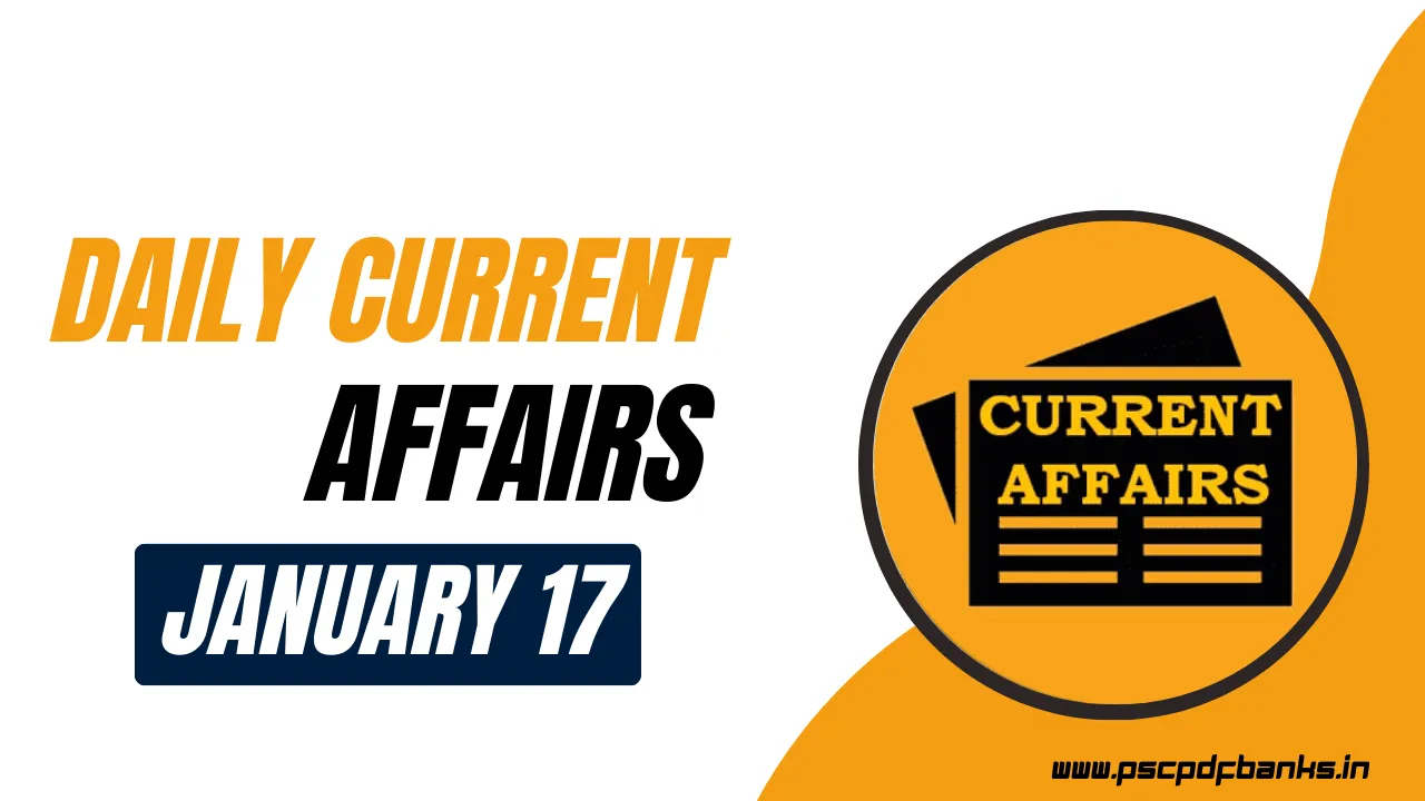 Current Affairs 17th January 2024 | Daily Current Affairs Malayalam
