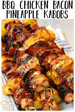BBQ Chicken Kabobs with Bacon and Pineapple #baconrecipes #bbqparty #chickenbreast #chickenrecipes #chickenkabobs #kabobsrecipes #pineapple #bbqparty