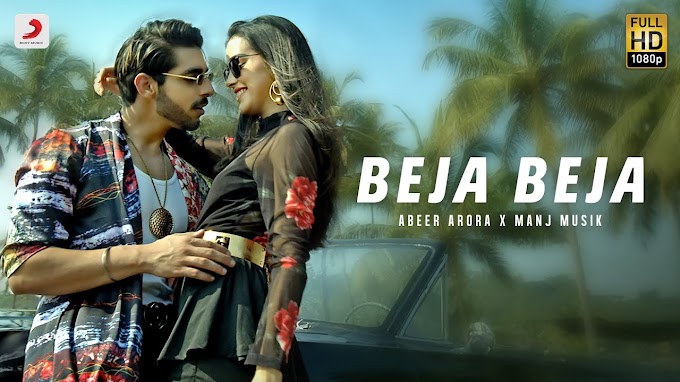  Beja Beja lyrics in Punjabi Hindi  Abeer Arora | Manj Musik | Latest Punjabi Song 2020