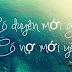 YÊU, DUYÊN VÀ NỢ