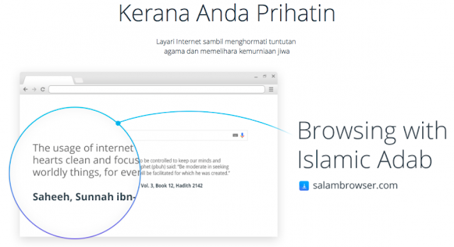 Salam browser, berbentuk Islamik dan Selamat Ketika Layari Internet ?