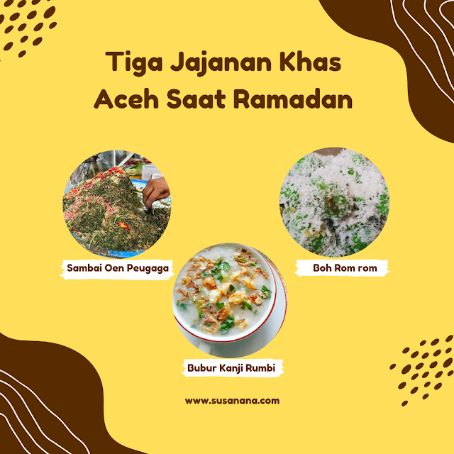 Tiga Jajanan Khas Aceh Saat ramadan