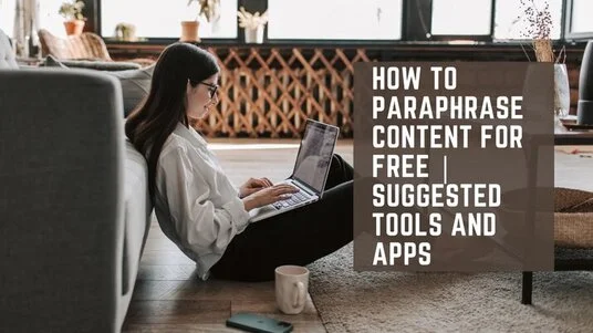 How to Paraphrase Content for Free -