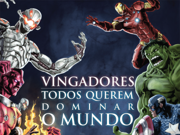 Vingadores: Todos Querem Dominar o Mundo, de Dan Abnett, Marvel e Novo Século