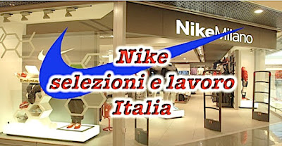 Nike offerte lavoro in Italia (adessolavoro.blogspot.com)