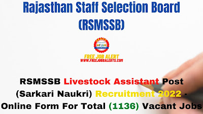 Free Job Alert: RSMSSB Livestock Assistant Post (Sarkari Naukri) Recruitment 2022 - Online Form For Total (1136) Vacant Jobs