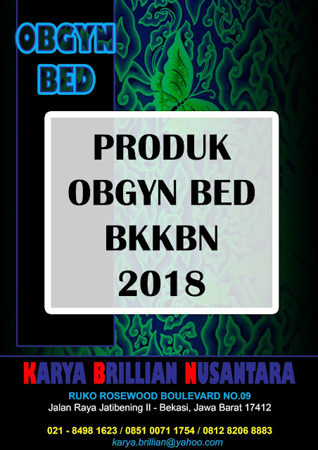 obgyn bed bkkbn 2018, iud kit bkkbn 2018, implant removal kit bkkbn 2018, ppkbd kit bkkbn 2018, plkb kit bkkbn 2018, kie kit bkkbn 2018, produk dak bkkbn 2018,