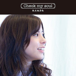 Check my soul by azusa [LaguAnime.XYZ]