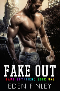 Fake Out | Fake Boyfriend #1 | Eden Finley
