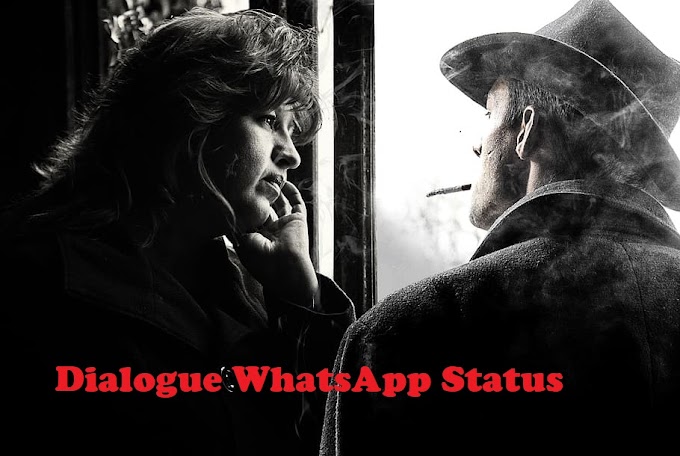 1000+ Hottest collation of Sad, Romantic, Love, Attitude WhatsApp Dialogue Status Video Download