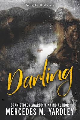 book cover of gothic horror novel Darling by Mercedes M Yardley