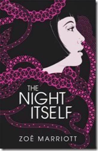 The Night Itself By Zoe Marriott
