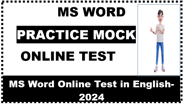 MS Word Online Test in English-2024 | MS Word Practice Mock Test