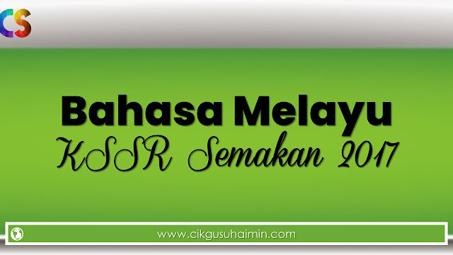 Bahasa Melayu KSSR (Semakan 2017)